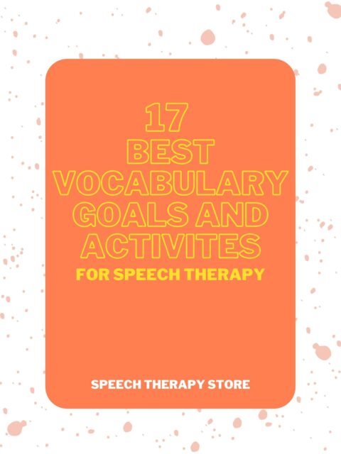 17 Best Vocabulary Goals For Speech Therapy Activities Speech 