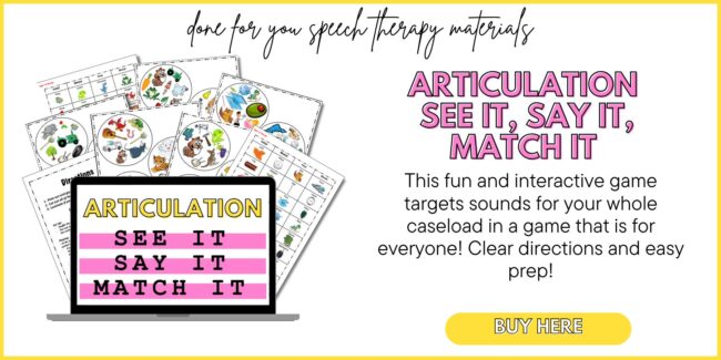 Articulation See It Say It Match It speech therapy game with printable picture cards for practicing speech sounds in a matching activity.