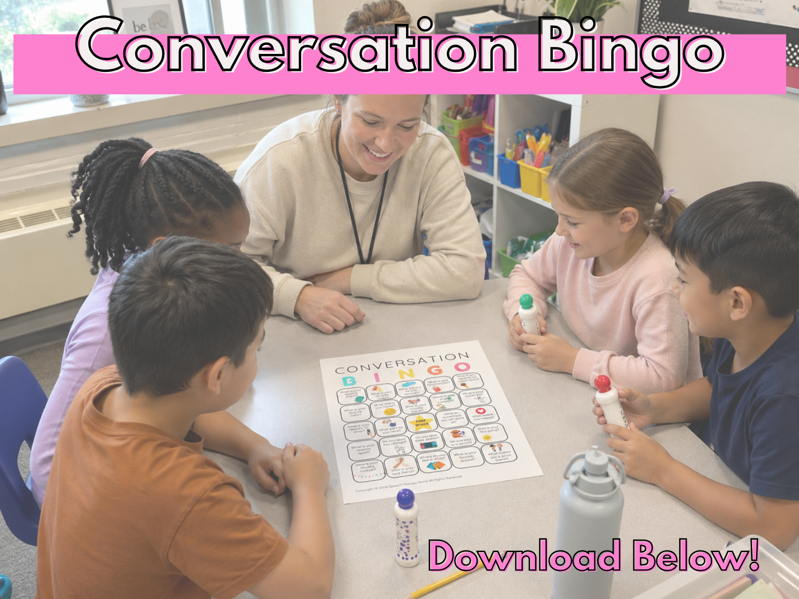 Real-life classroom scene of a diverse group of elementary students and an SLP playing a Conversation Bingo game together at a table with bingo daubers, a water bottle, and natural classroom materials.