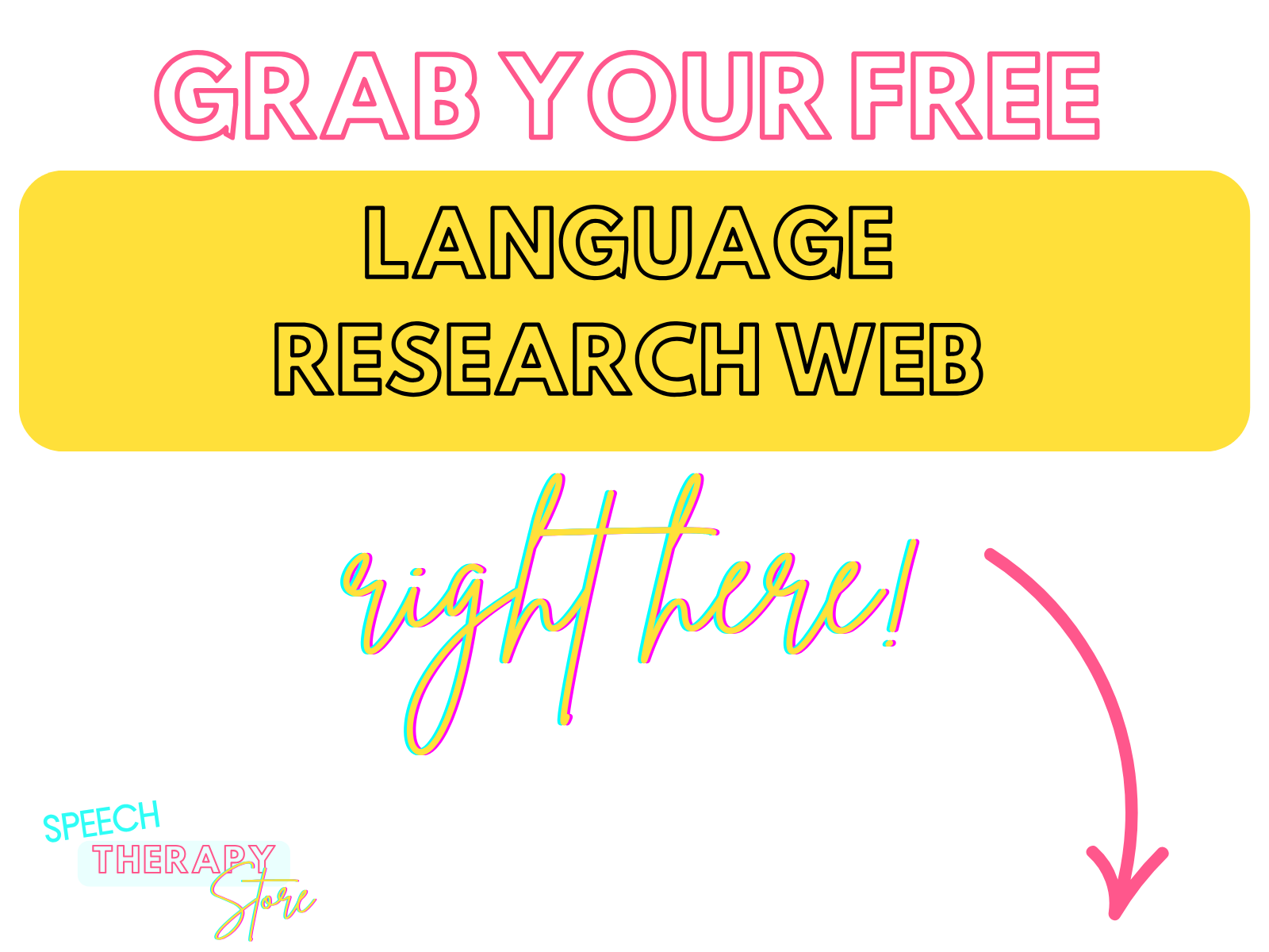 Grab your free Language Research Web download from Speech Therapy Store